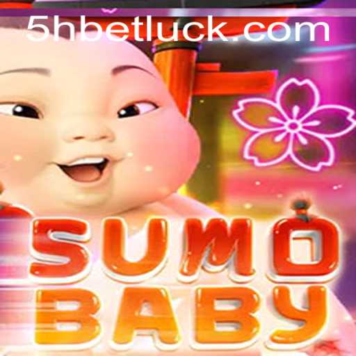 SumoBaby: Understanding the Game and Navigating 5hbet PH Login