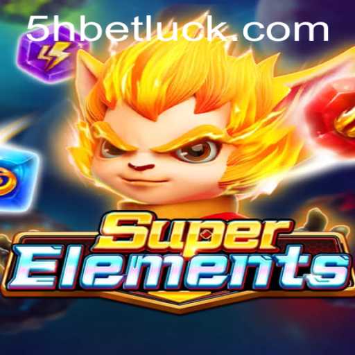 Unlock the Adventure: SuperElements and Navigating 5hbet PH Login